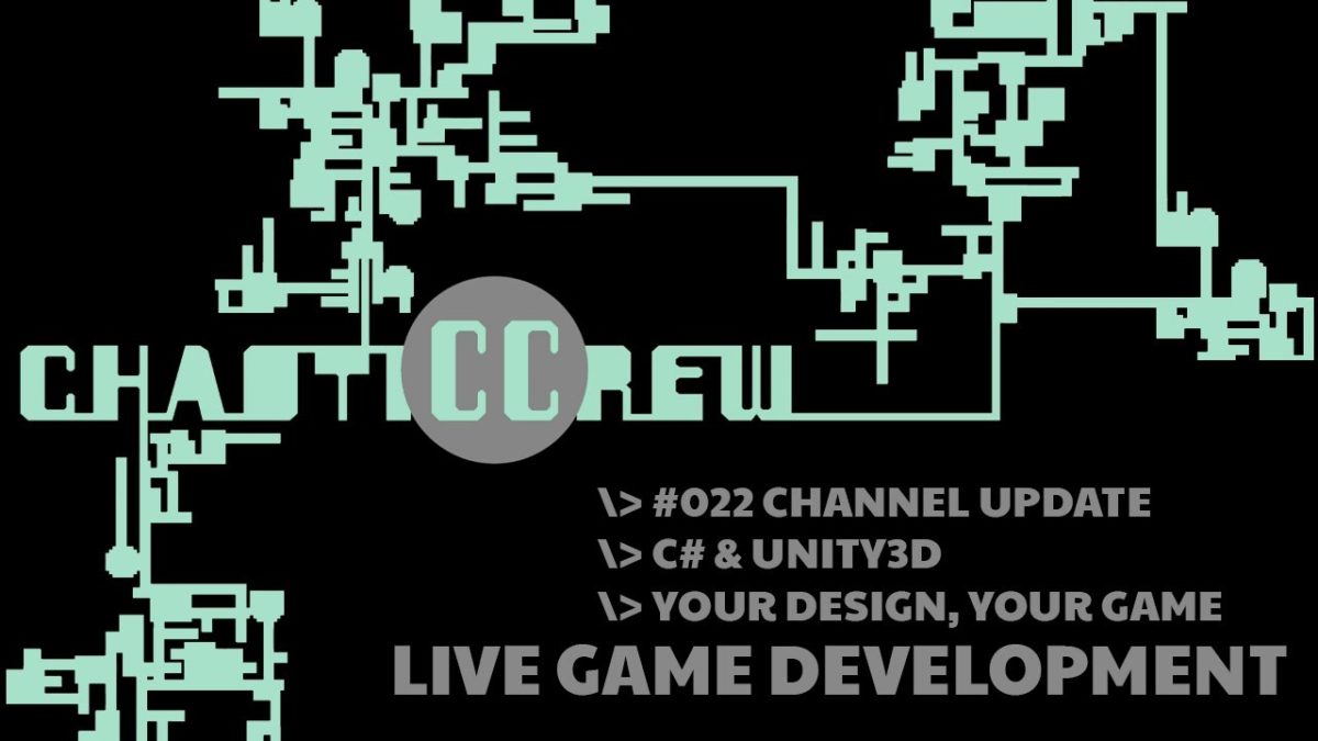 Channel Update | Live Game Dev #022 | C# Unity3d Roguelike Game Development